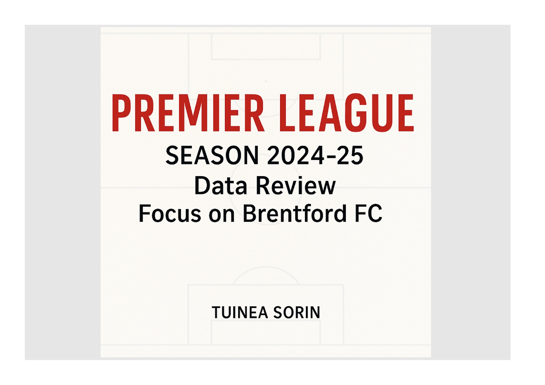 2024-25 Premier League Data Review -  Focus on Brentford FC